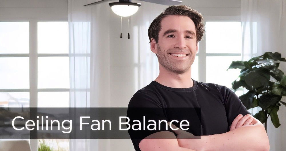balancing a ceiling fan